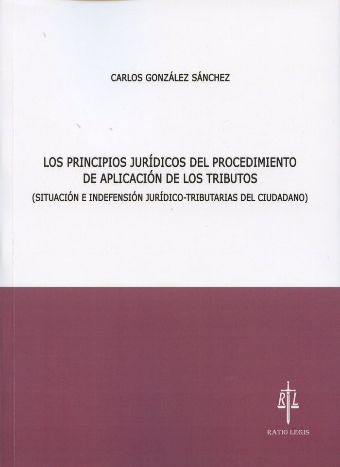 Los principios jurídicos del procedimiento de aplicación de los tributos., de González Sánchez | portada del libro