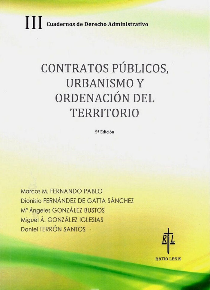 Contratos públicos, urbanismo y ordenación del territorio : cuadernos de derecho administrativo III, de Fernando Pablo | port