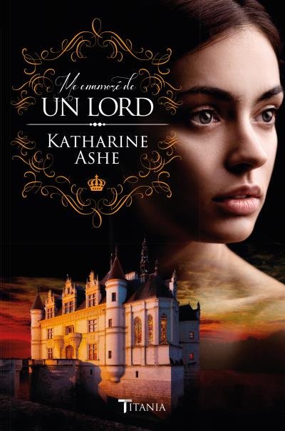 Me enamoré de un Lord, de Ashe, Katharine | portada del libro