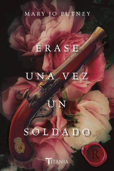 Érase una vez un soldado, de Putney, Mary Jo | portada del libro