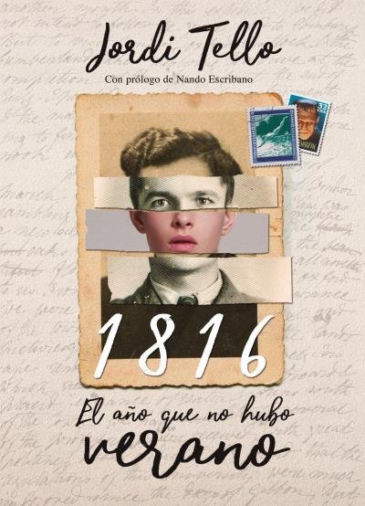1816, el año que no hubo verano, de TELLO, JORDI | portada del libro
