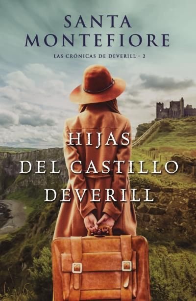 Hijas del castillo Deverill, de Montefiore, Santa | portada del libro