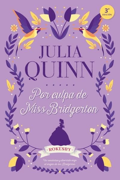 Por culpa de Miss Bridgerton, de Quinn, Julia | portada del libro