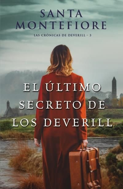 El último secreto de los Deverill, de Montefiore, Santa | portada del libro