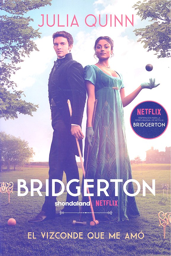 El vizconde que me amó (Bridgerton 2), de Quinn, Julia | portada del libro