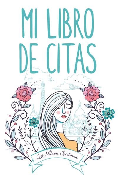 Mi libro de citas, de Nelson Spielman, Lori | portada del libro