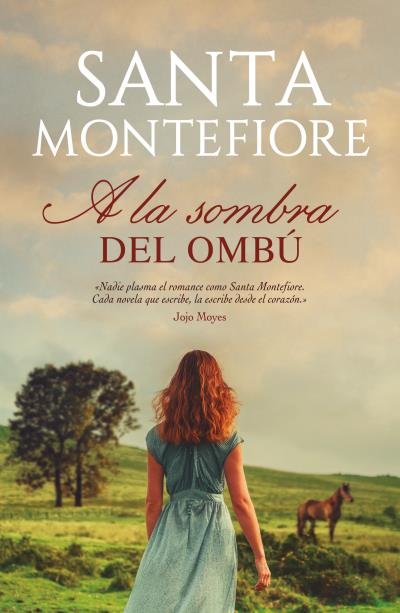 A la sombra del ombú, de Montefiore, Santa | portada del libro