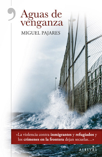 Aguas de venganza, de Pajares Alonso, Miguel | portada del libro