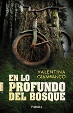 EN LO PROFUNDO DEL BOSQUE, de Valentina Giambanco | portada del libro
