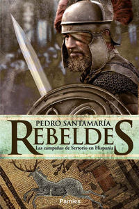 Rebeldes, de Santamaría Fernández, Pedro | portada del libro