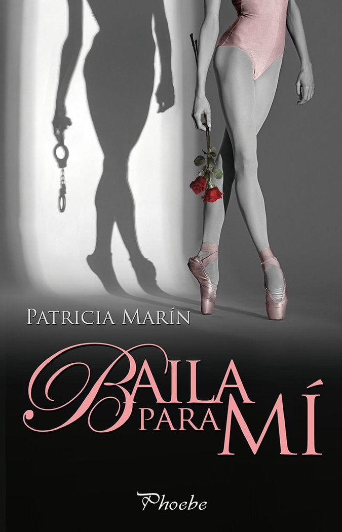 Baila para mí, de Cerdá Marín, Patricia Carlota | portada del libro