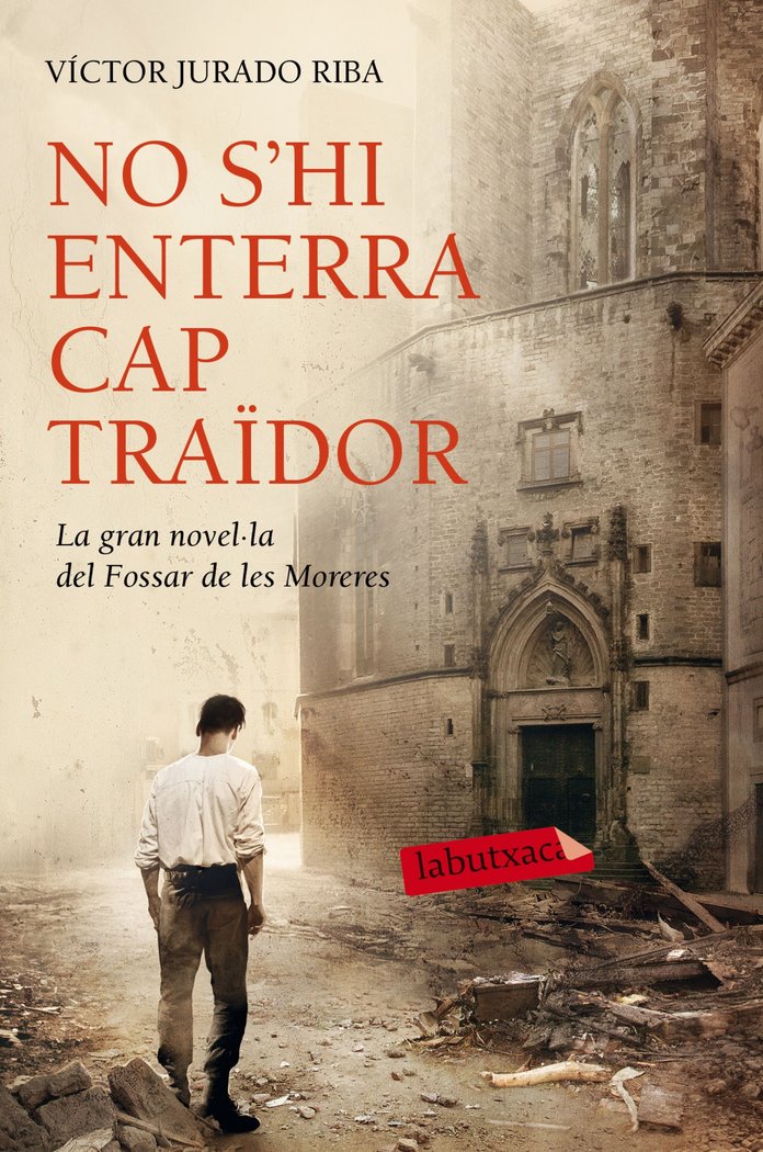 No s'hi enterra cap traïdor, de Jurado Riba | portada del libro