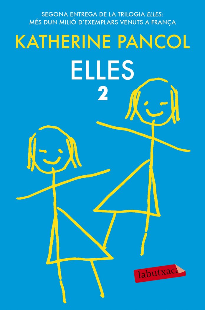 Elles 2, de Pancol, Katherine | portada del libro