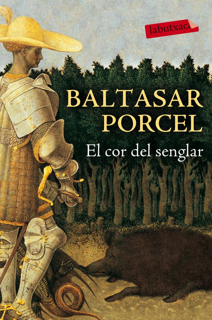 El cor del senglar, de Porcel Pujol, Baltasar | portada del libro