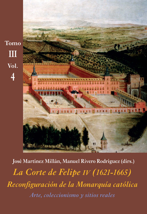 Arte, coleccionismo y sitios reales (Tomo III - Vol. 4), de Varios autores | portada del libro