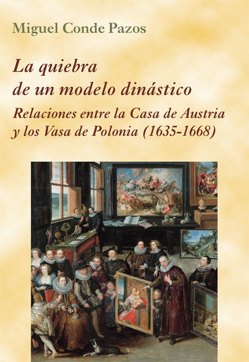 LA QUIEBRA DE UN MODELO DINASTICO, de CONDE PAZOS, MIGUEL | portada del libro
