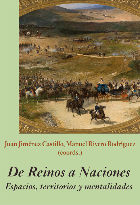 De Reinos a Naciones. Espacios, territorios y mentalidades, de AA.VV. | portada del libro