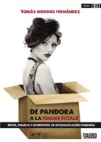 De Pandora a la Femme Fatale, de TOMAS MORENO FERNANDEZ | portada del libro