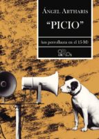 Picio, de ANGEL ARTHARIS | portada del libro
