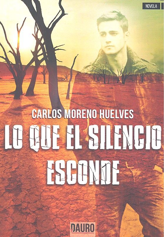 Lo que el silencio esconde, de Moreno Huelves | portada del libro