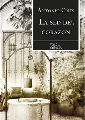La sed del corazón, de Cruz | portada del libro