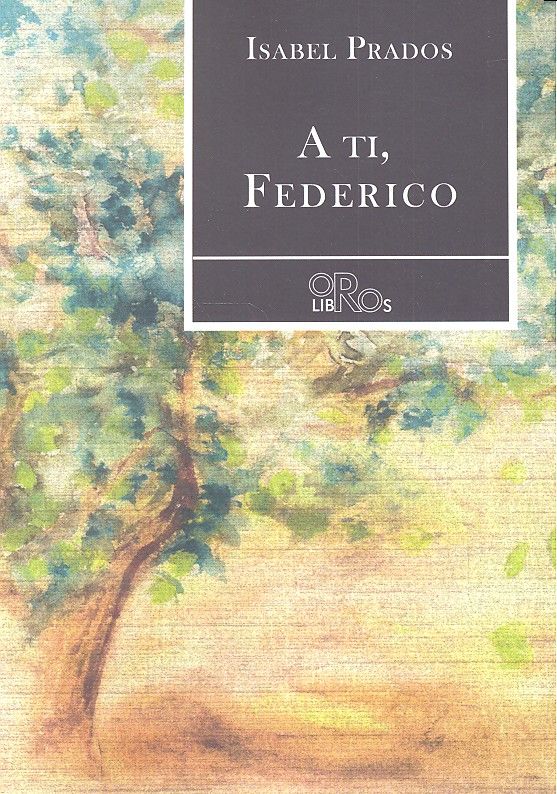A TI FEDERICO, de PRADOS | portada del libro