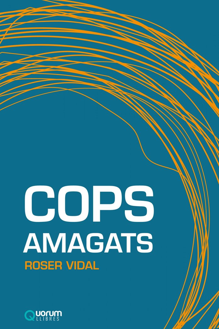 COPS AMAGATS, de VIDAL,ROSER | portada del libro