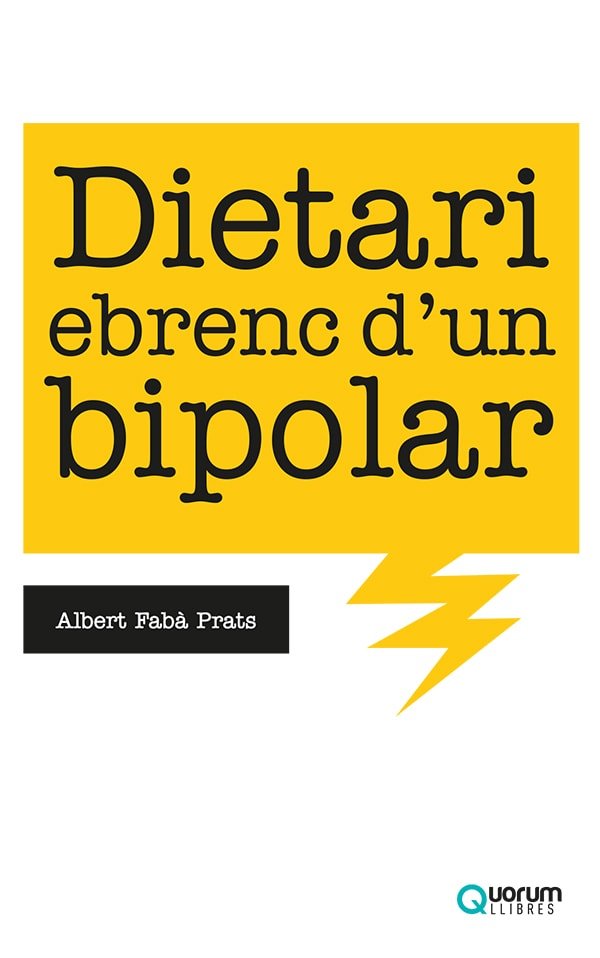 Dietari ebrenc d'un bipolar, de Fabà Prats, Albert | portada del libro