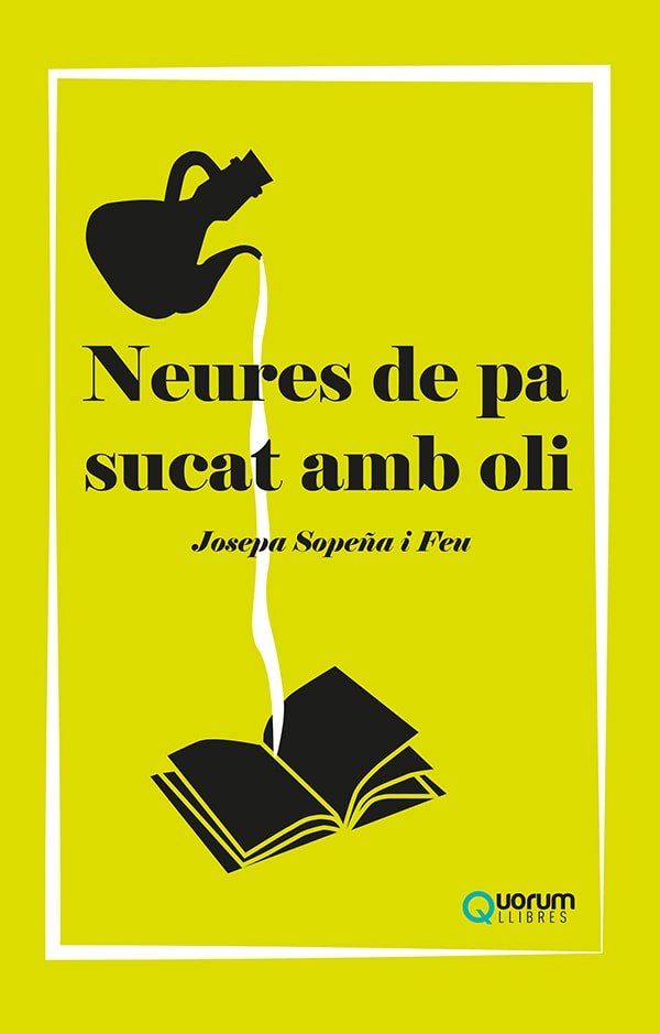 NEURES DE PA SUCAT AMB OLI, de SOPEÑA I FEU, JOSEPA | portada del libro