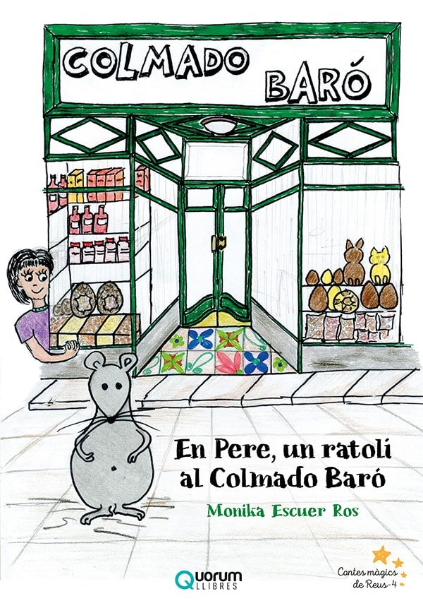 EN PERE UN RATOLI AL COLMADO BARO, de ESCUER ROS, MONIKA | portada del libro