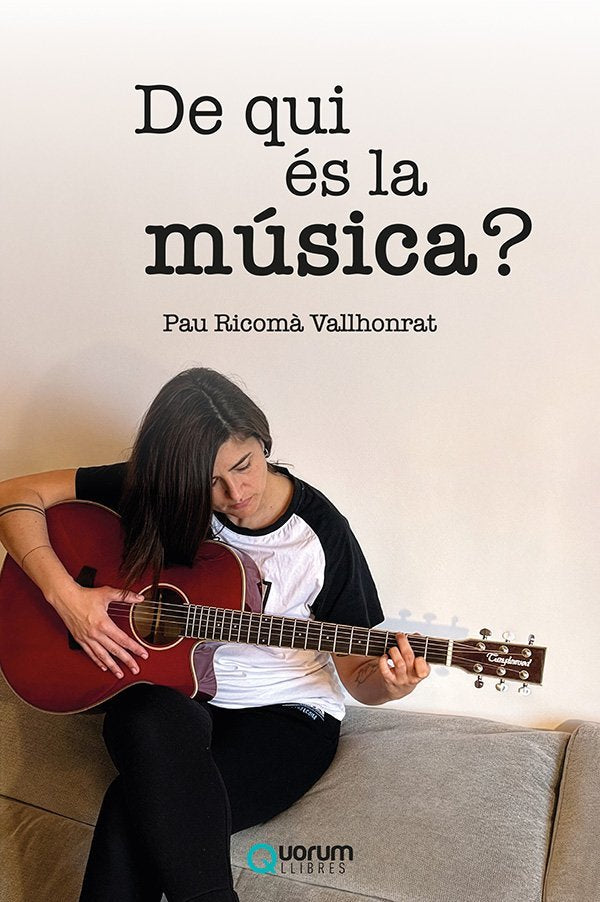 DE QUI ES LA MUSICA, de PAU RICOMA VALLHONRAT | portada del libro