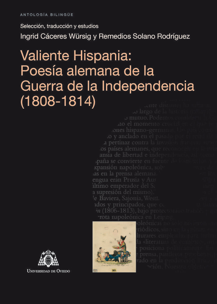 Valiente Hispania: Poesía alemana de la Guerra de la Independencia (1808-1814), de Cáceres Würsig, Ingrid | portada del libro