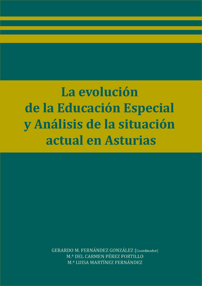 La evolución de la Educación Especial y Análisis de la situación actual en Asturias, de Pérez Portillo, M.ª del Carmen | port