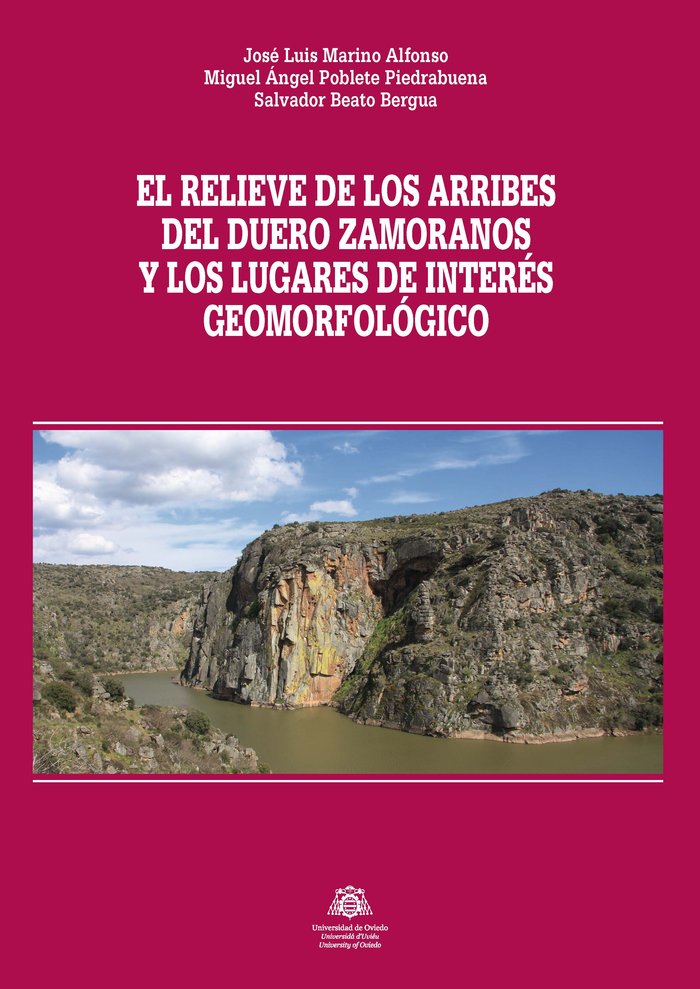 El relieve de los Arribes del Duero zamoranos, y los lugares de interés geomorfológico, de Marino Alfonso, José Luis | portad