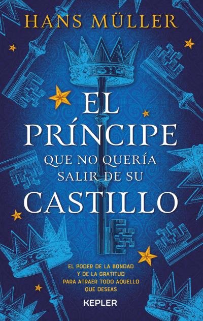 EL PRINCIPE QUE NO QUERIA SALIR DE SU CASTILLO, de MÜLLER, HANS | portada del libro