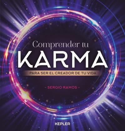 Comprender tu karma, de RAMOS MORENO, SERGIO | portada del libro