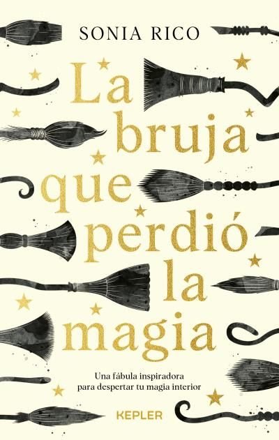 LA BRUJA QUE PERDIO LA MAGIA, de RICO, SONIA | portada del libro