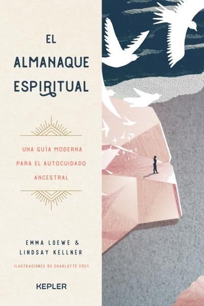 EL ALMANAQUE ESPIRITUAL, de KELLNER, LINDSAY | portada del libro