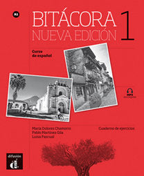 Bitácora Nueva edición 1 Cuaderno de ejercicios, de Chamorro, María Dolores | portada del libro