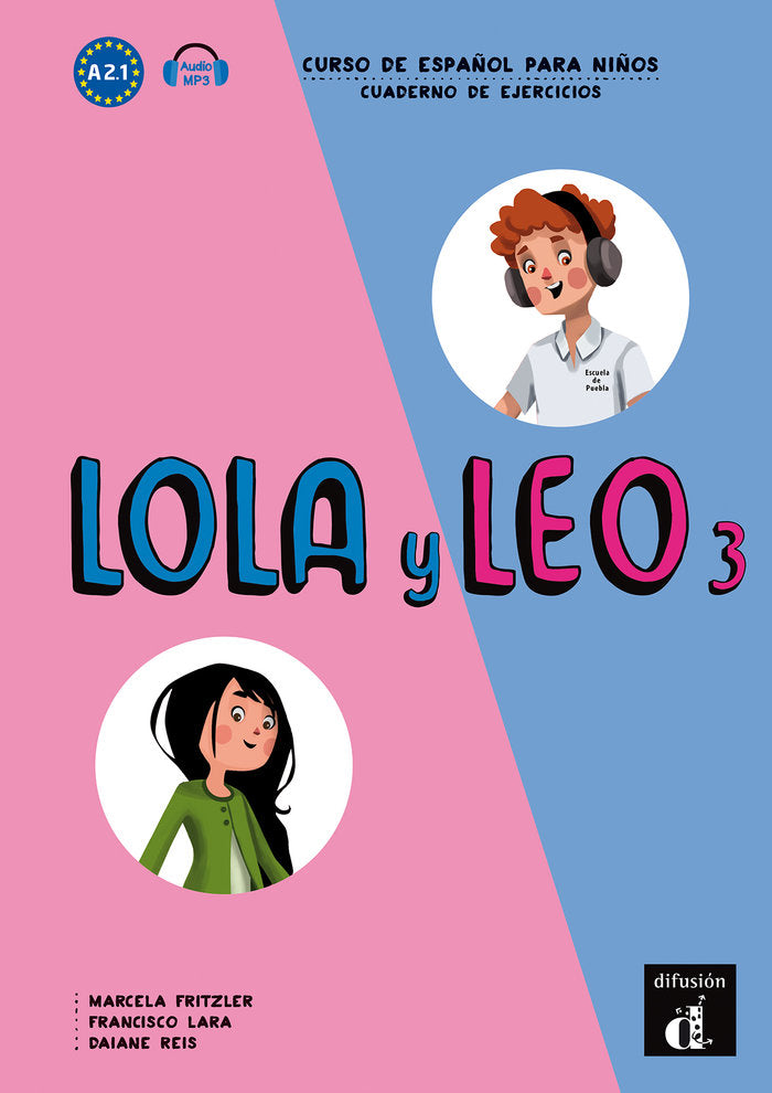 Lola y Leo 3 - Cuaderno de Ejercicios. A2.1, de Fritzler, Marcela | portada del libro