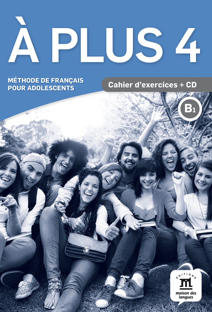 À plus! 4 Cahier d´exercices + CD, de Brandel, Katia | portada del libro