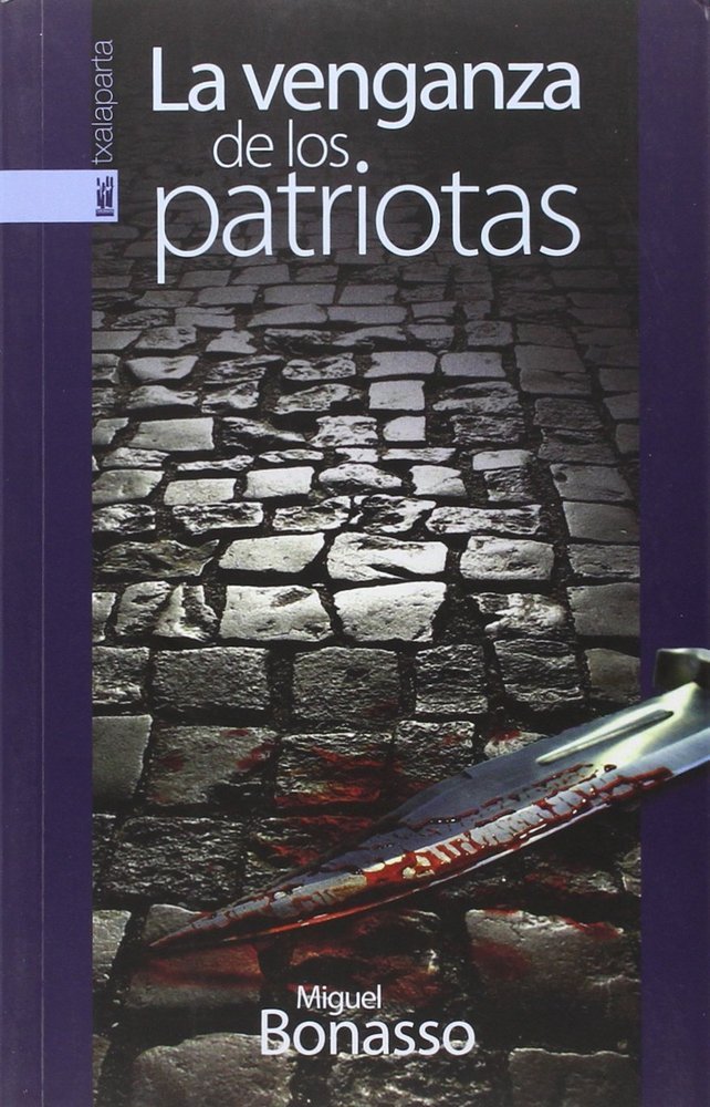 La venganza de los patriotas, de Bonasso, Miguel | portada del libro
