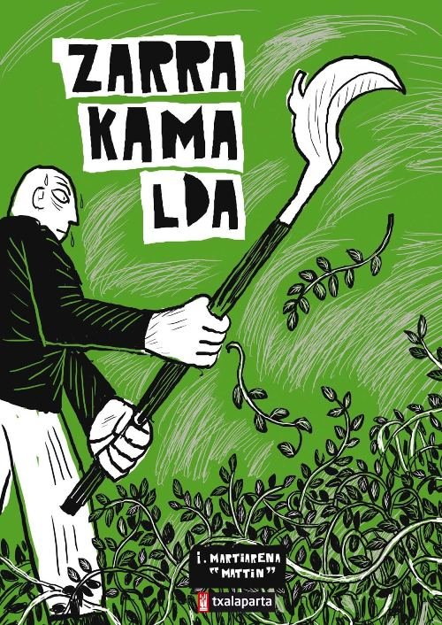 Zarrakamalda, de Martiarena Mattin, Iñaki | portada del libro