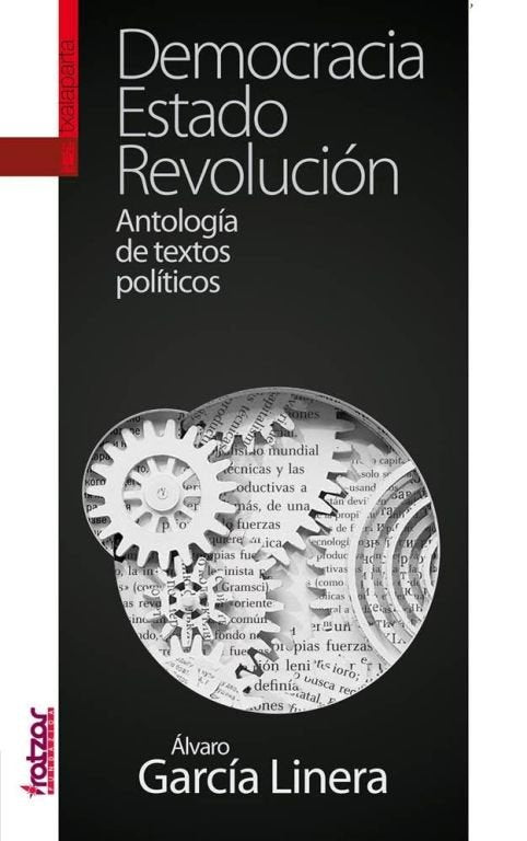 Democracia, Estado, Revolución, de García Linera, Álvaro | portada del libro