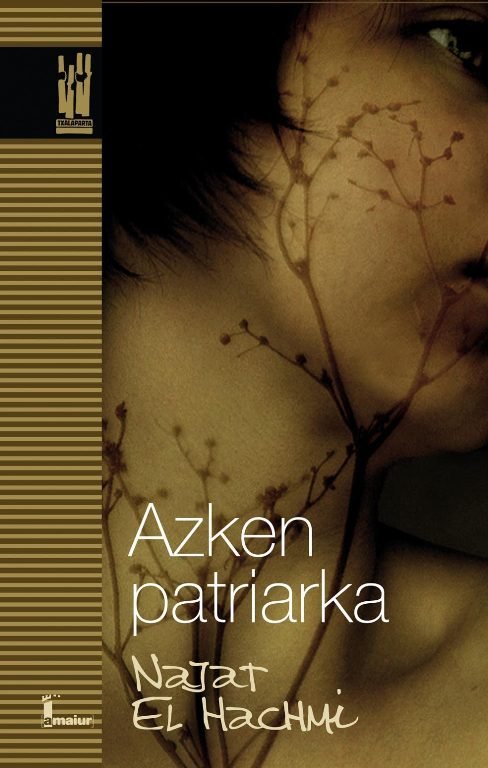 Azken patriarka, de El Hachmi Buhhu, Najat | portada del libro
