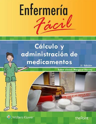 Enfermería fácil. Cálculo y administración de medicamentos, de Lippincott Williams & Wilkins | portada del libro