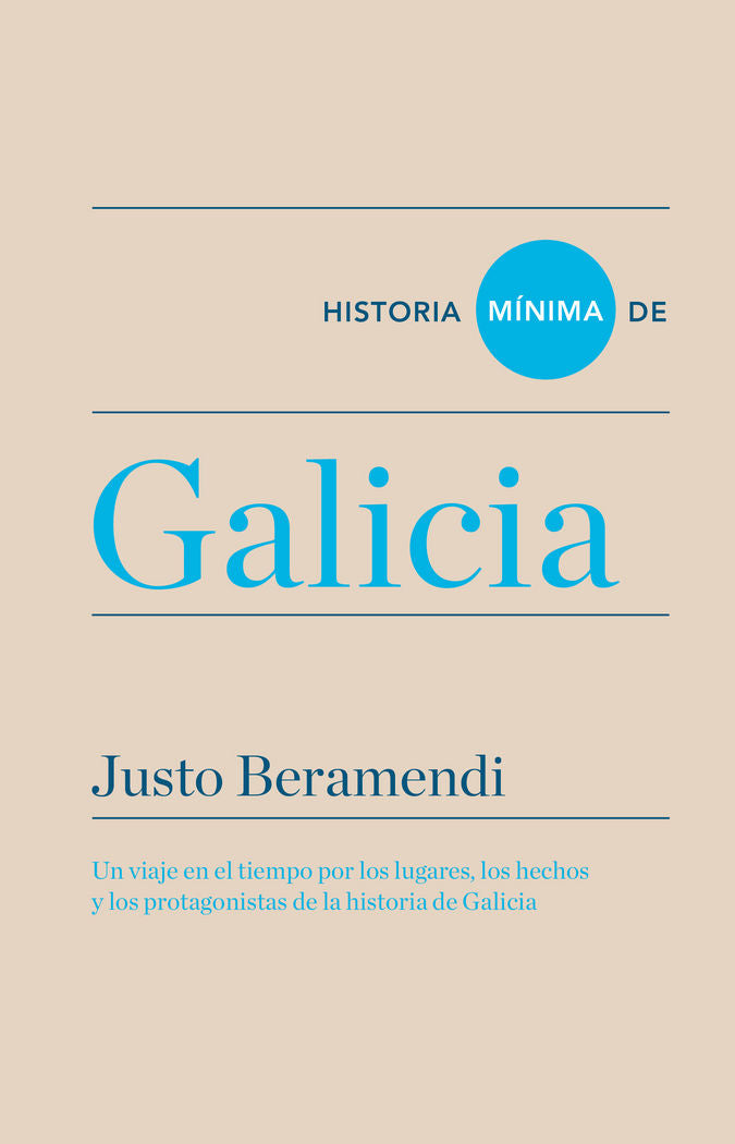 Historia mínima de Galicia, de Beramendi, Justo | portada del libro