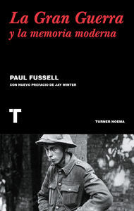 La gran guerra y la memoria moderna, de Fussell, Paul | portada del libro