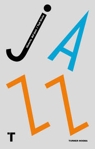 Historia del jazz, de Gioia | portada del libro