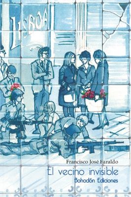 El vecino invisible, de Faraldo García, Francisco José | portada del libro